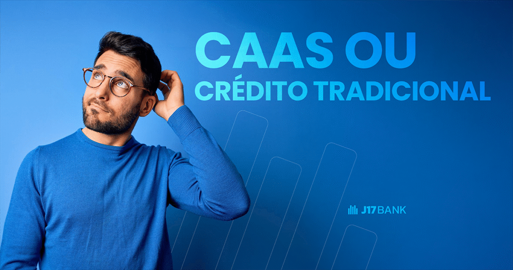CaaS vs. Crédito Tradicional